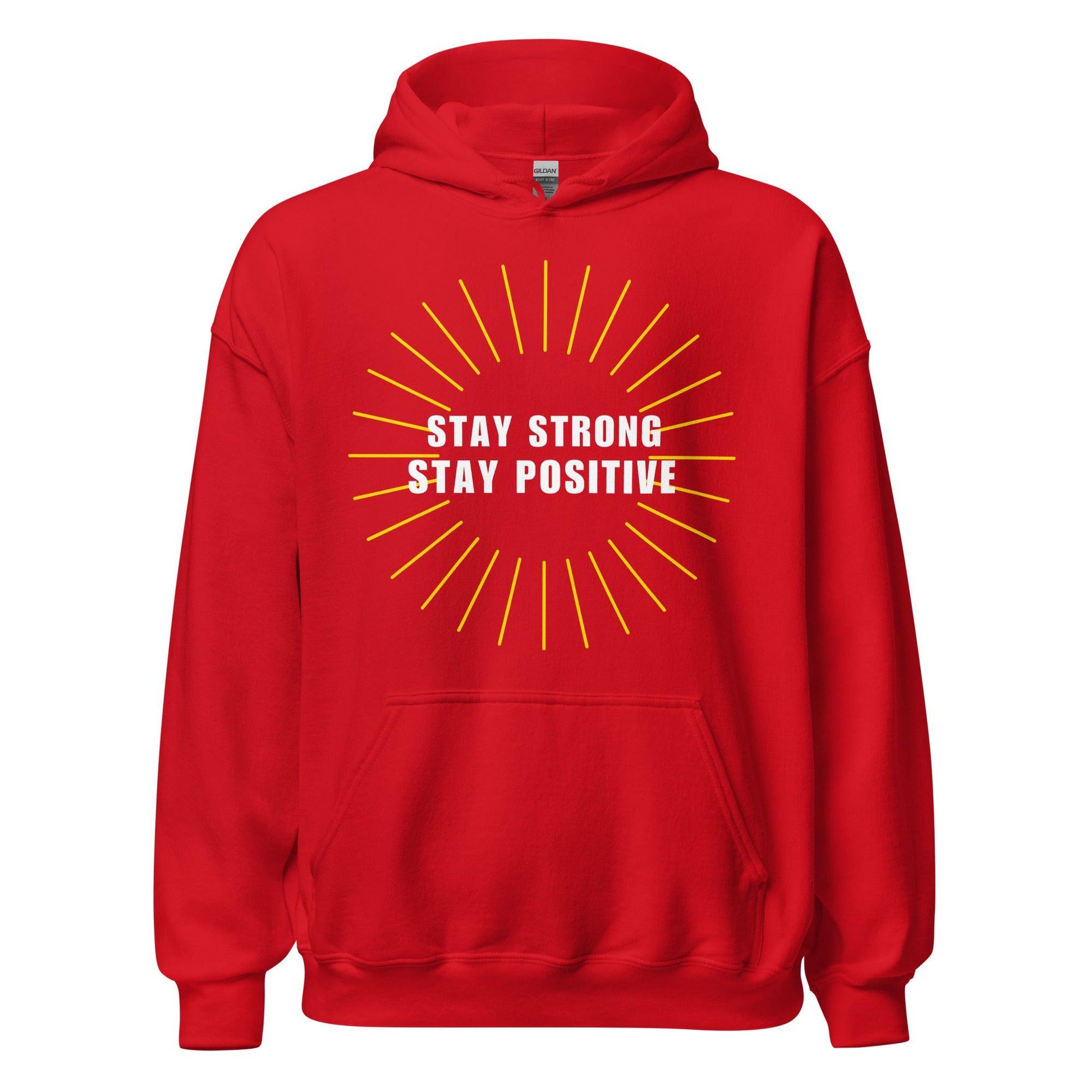 Red Soft Pullover Hoodie Men/Women Graphic Stay Strong Motivational Quote Soft - InfiniteInkWear