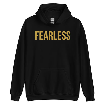 Fearless Statement Hoodie - Motivational Sweatshirt