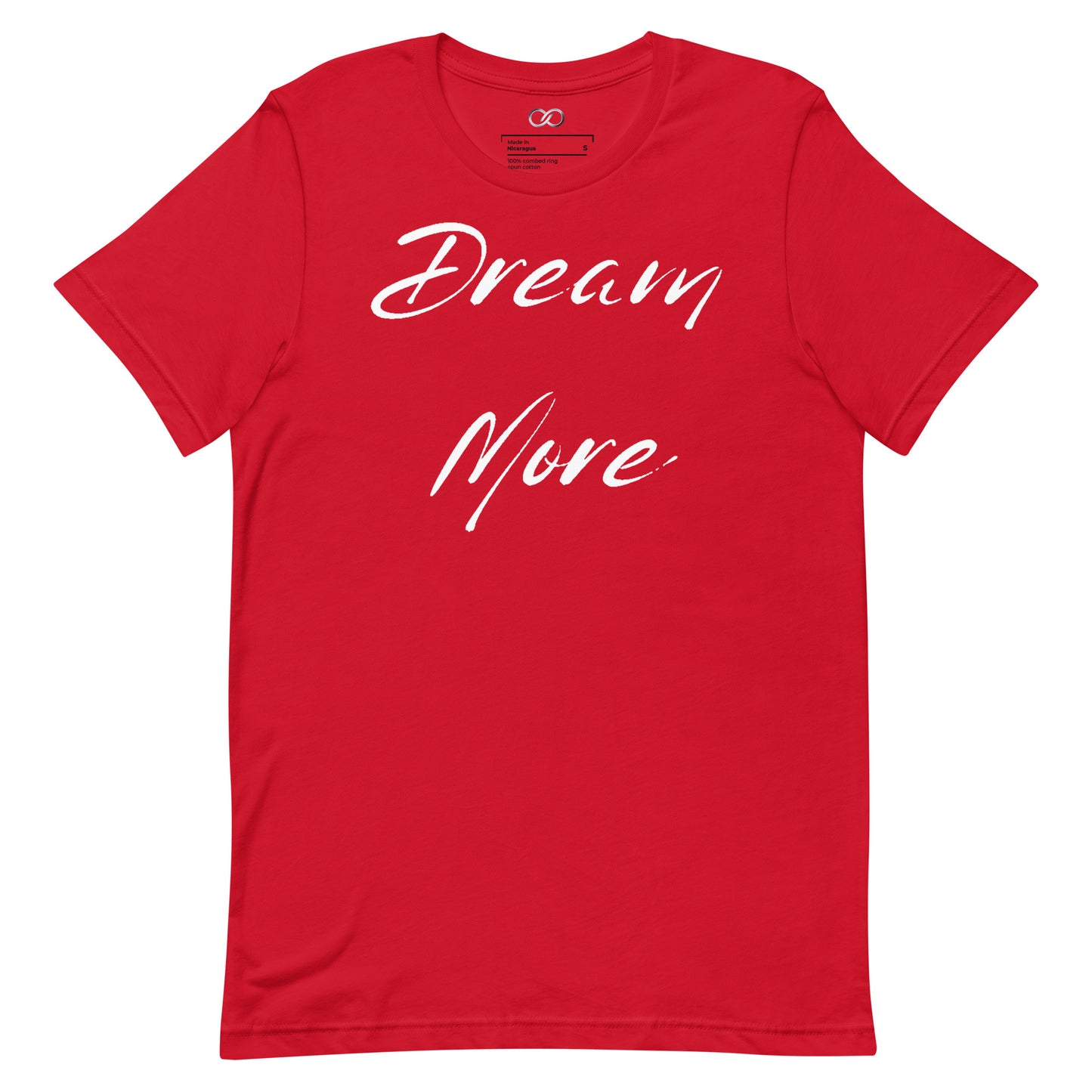 Dream More T-Shirt - Inspirational Typography Tee